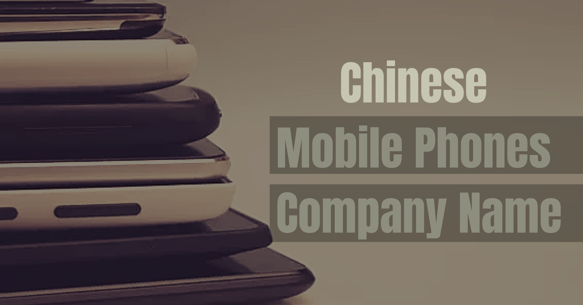 Chinese mobile companies