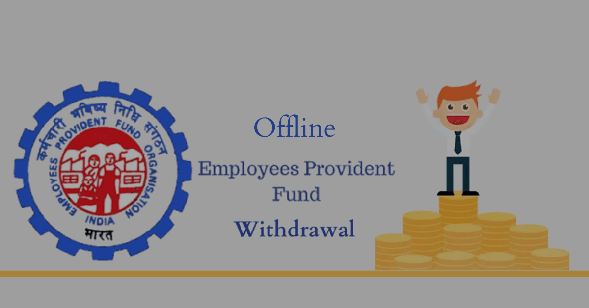 Offline pf withdrawal process