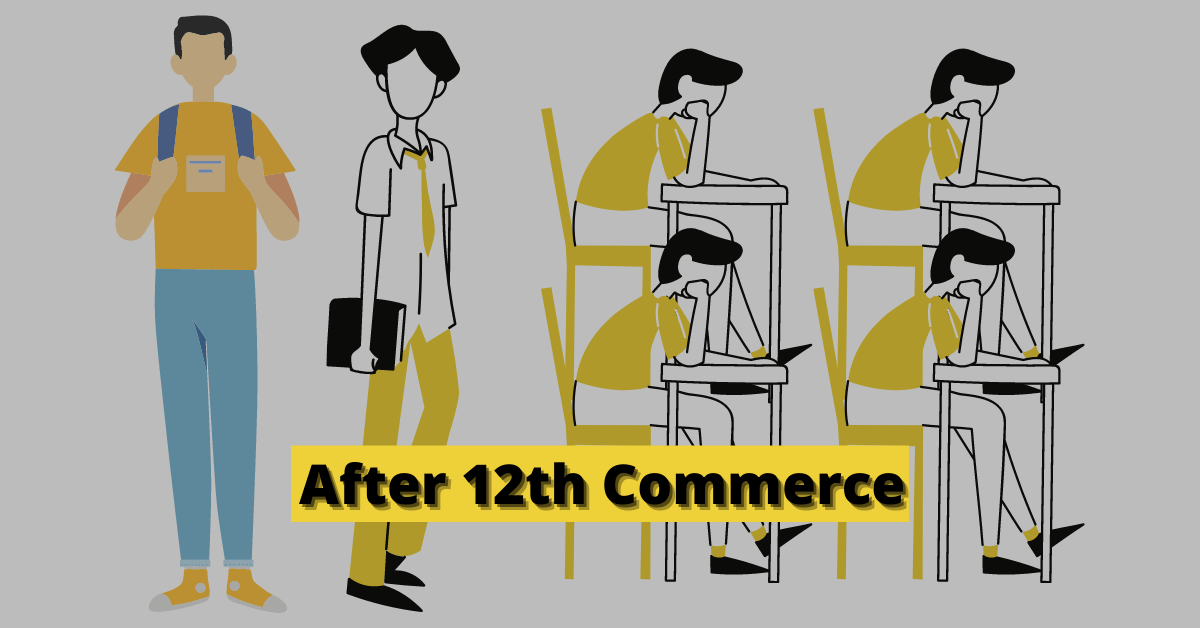 12वीं के बाद Commerce Student 12th ke baad kya kare in hindi